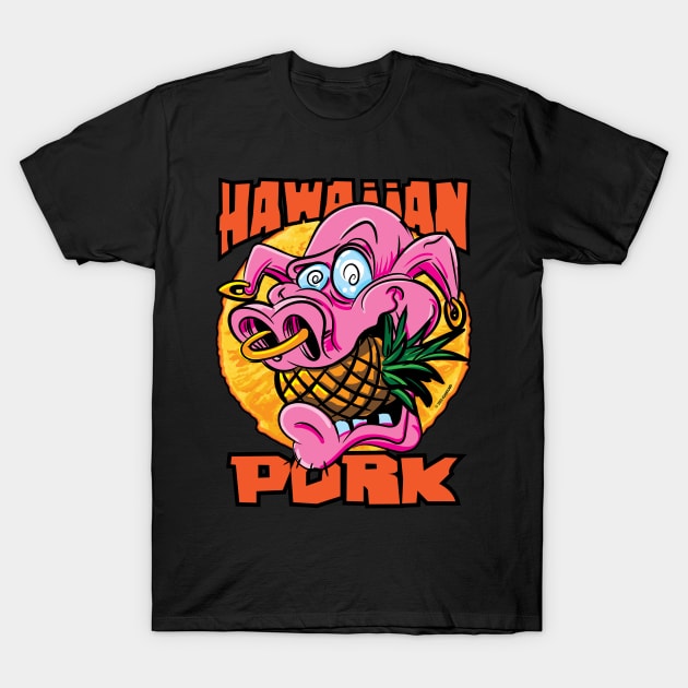 Hawaiin pulled Pork and Pineapples T-Shirt by eShirtLabs